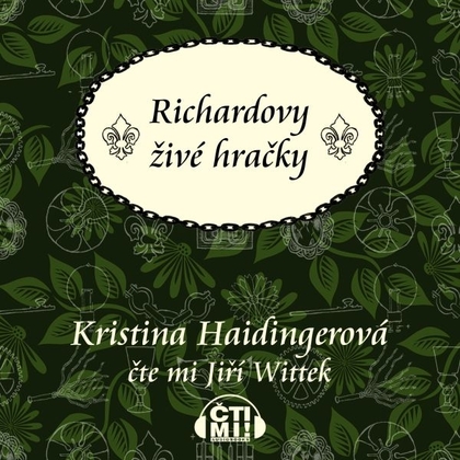 Audiokniha Richardovy živé hračky - Jiří Wittek, Kristina Haidingerová