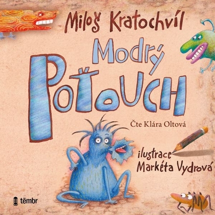Audiokniha Modrý Poťouch - Klára Oltová, Miloš Kratochvíl