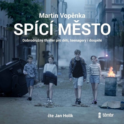 Audiokniha Spící město - Jan Holík, Martin Vopěnka