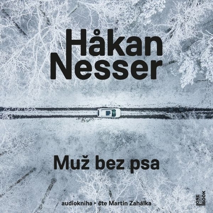 Audiokniha Muž bez psa - Martin Zahálka, Hĺkan Nesser