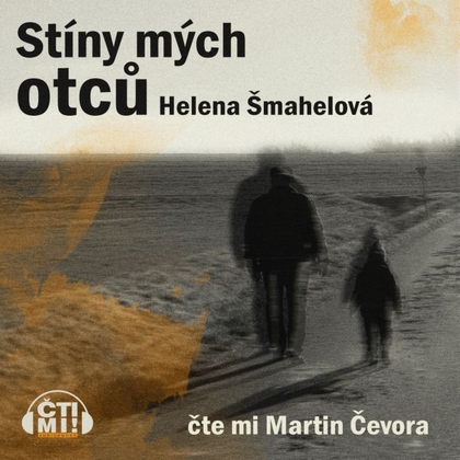 Audiokniha Stíny mých otců - Martin Čevora, Helena Šmahelová