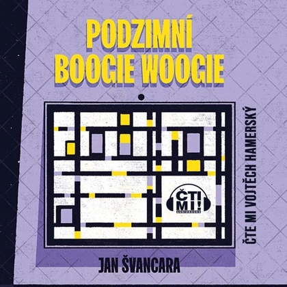 Audiokniha Podzimní boogie-woogie - Vojtěch Hamerský, Jan Švancara