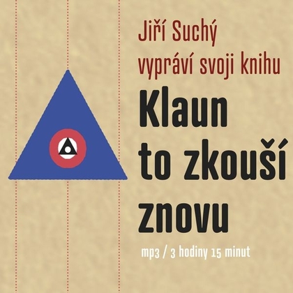 Audiokniha Klaun to zkouší znovu - Jiří Suchý, Jiří Suchý