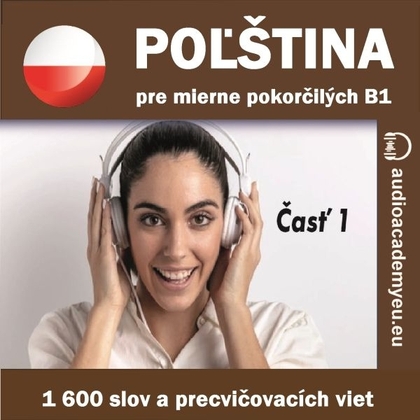 Audiokniha Poľština pre mierne pokročilých B1 - časť 1 - Alexandra Rozborilová, Peter Svetlík, Krystyna Berki, Tomáš Dvořáček