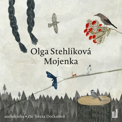 Audiokniha Mojenka - Tereza Dočkalová, Olga Stehlíková