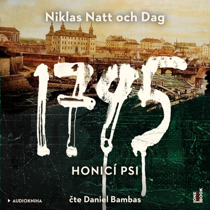 Audiokniha 1795 – Honicí psi - Daniel Bambas, Niklas Natt och Dag