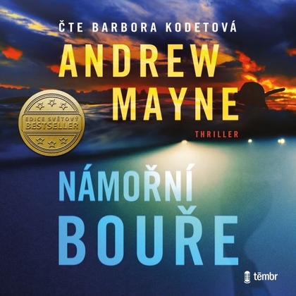 Audiokniha Námořní bouře - Barbora Kodetová, Andrew Mayne