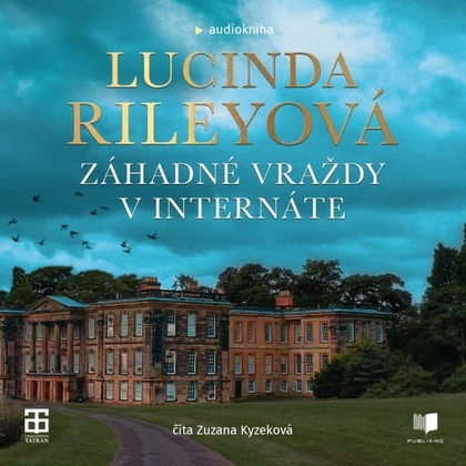 Audiokniha Záhadné vraždy v internáte - Zuzana Kyzeková, Lucinda Riley