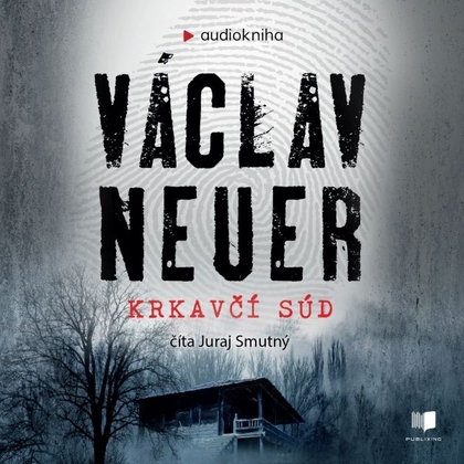 Audiokniha Krkavčí súd - Juraj Smutný, Václav Neuer