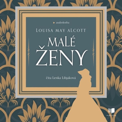 Audiokniha Malé ženy - Lenka Libjaková, Louisa May Alcott