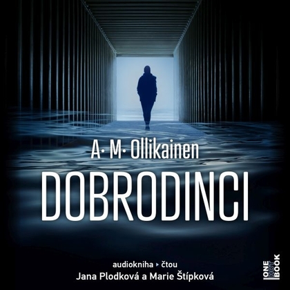Audiokniha Dobrodinci - Jana Plodková, Marie Štípková, A. M. Ollikainen