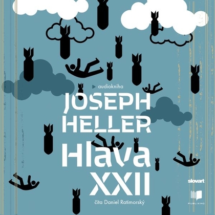 Audiokniha Hlava XXII - Daniel Ratimorský, Joseph Heller