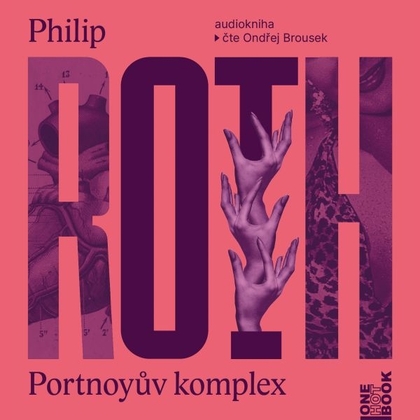 Audiokniha Portnoyův komplex - Ondřej Brousek, Philip Roth