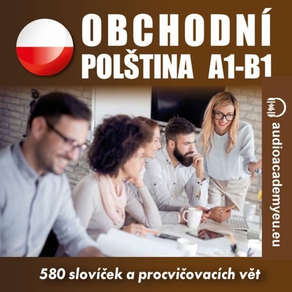 Audiokniha Obchodní polština A1-B1 - audioacaemyeu, audioacaemyeu