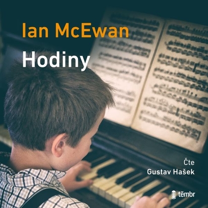 Audiokniha Hodiny - Gustav Hašek, Ian McEwan