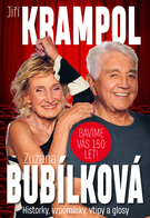 Jiří Krampol, Zuzana Bubílková - Bavíme Vás 150 let!