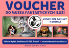 Voucher do Muzea fantastických iluzí - vstup 1 dospělý a 1 dítě do 15 let včetně