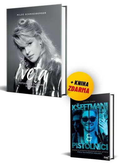 Kniha Iveta + Kšeftmani a pistolníci zdarma