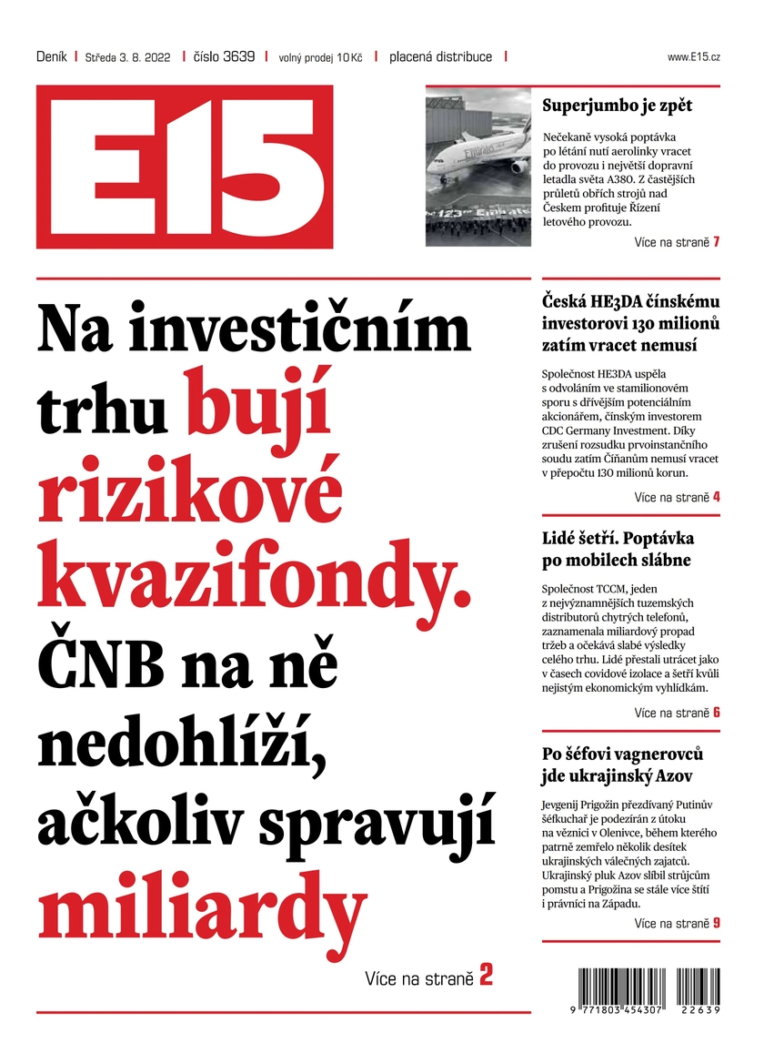 E-magazín E15 - 3.8.2022 - CZECH NEWS CENTER a. s.