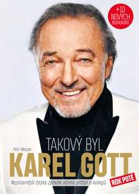 Obálka Takový byl Karel Gott - Rok poté