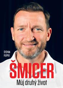 Obálka Šmicer Můj druhý život