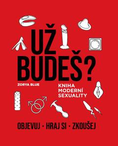 Obálka Už budeš?