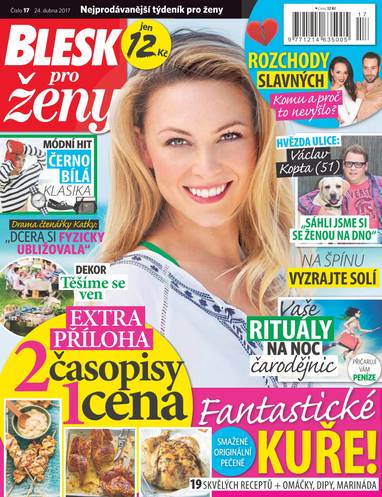 Časopis BLESK pro ženy - 17/2017 - CZECH NEWS CENTER a. s.
