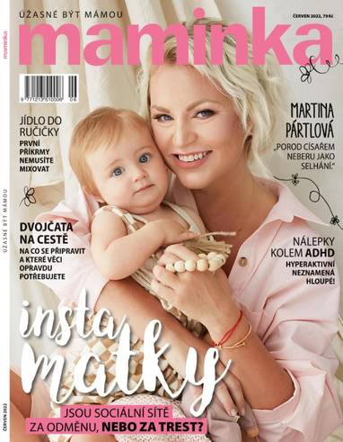 Časopis maminka - 6/2022 - CZECH NEWS CENTER a. s.