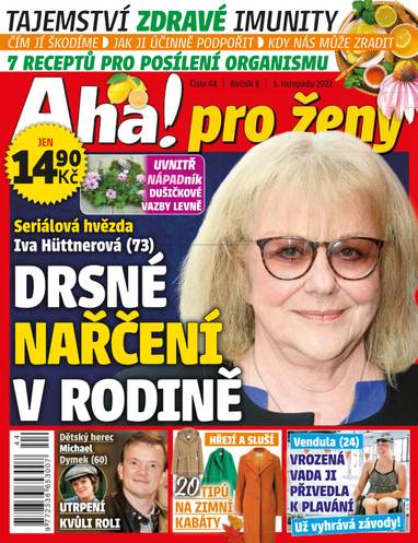 Časopis Aha! pro ženy - 44/2022 - CZECH NEWS CENTER a. s.