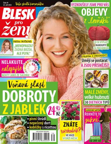 Časopis BLESK pro ženy - 39/2025 - CZECH NEWS CENTER a. s.
