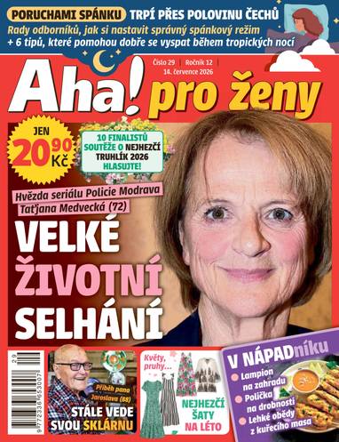 Časopis Aha! pro ženy - 29/2026 - CZECH NEWS CENTER a. s.