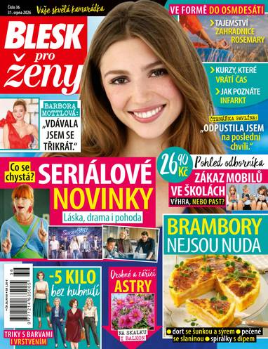 Časopis BLESK pro ženy - 36/2026 - CZECH NEWS CENTER a. s.