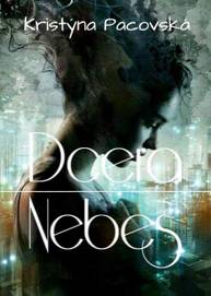 E-kniha Dcera nebes - Kristýna Pacovská