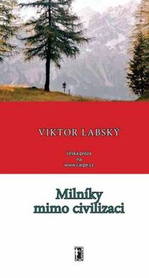 Obálka Milníky mimo civilizaci