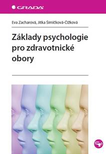 Obálka Základy psychologie pro zdravotnické obory