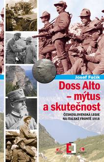 Obálka Doss Alto - mýtus a skutečnost