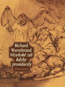 Obálka Vězeňské zdi kdyby promluvily