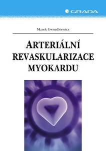 Obálka Arteriální revaskularizace myokardu