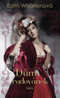 Obálka Dům radovánek, díl I.