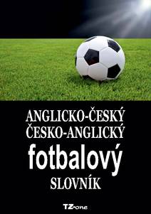 Obálka Anglicko-český / česko-anglický fotbalový slovník