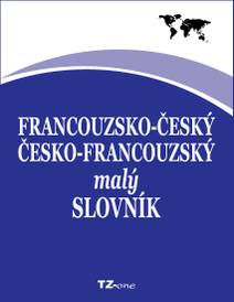 Obálka Francouzsko-český / česko-francouzský malý slovník