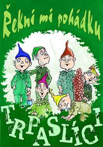 Obálka Řekni mi pohádku - Trpaslíci