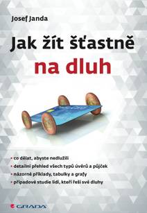 Obálka Jak žít šťastně na dluh