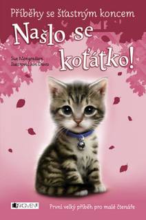 Obálka Příběhy se šťastným koncem – Našlo se koťátko!