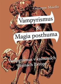 Obálka Vampyrismus a Magia posthuma