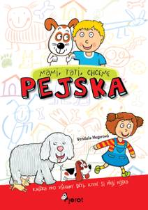 Obálka Mami, tati, chceme pejska