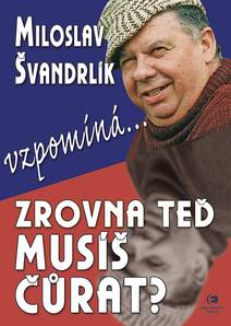 Obálka Zrovna teď musíš čůrat?