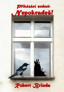 Obálka Přikázání sedmé: Nepokradeš