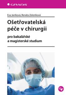 Obálka Ošetřovatelská péče v chirurgii