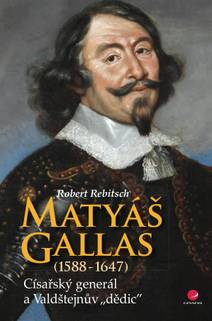 Obálka Matyáš Gallas (1588–1647)